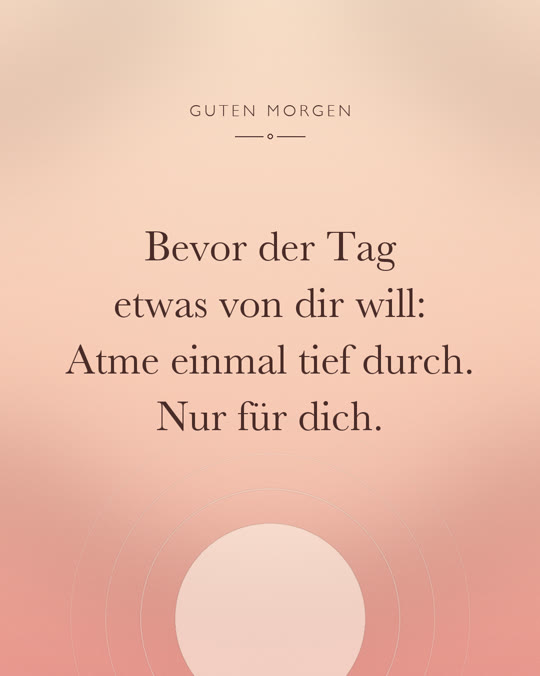 Gestaltetes Instagram-Bild: Bevor der Tag etwas von dir will